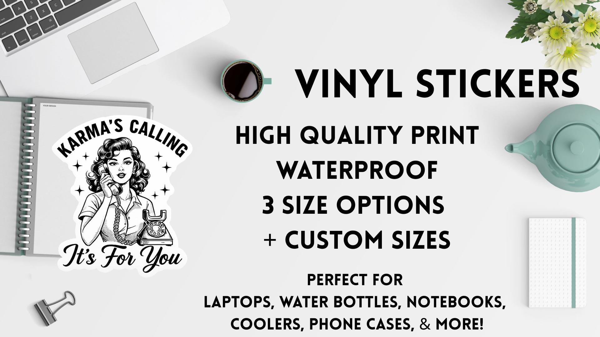 Karma’s Calling- It’s for You- Decal Vintage Vinyl Water Bottle Laptop Car